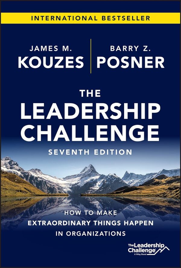 Portada_El_Desafio_del_Liderazgo The Leadership Challenge: How to Make Extraordinary Things Happen in Organizations (J-B Leadership Challenge: Kouzes/Posner)